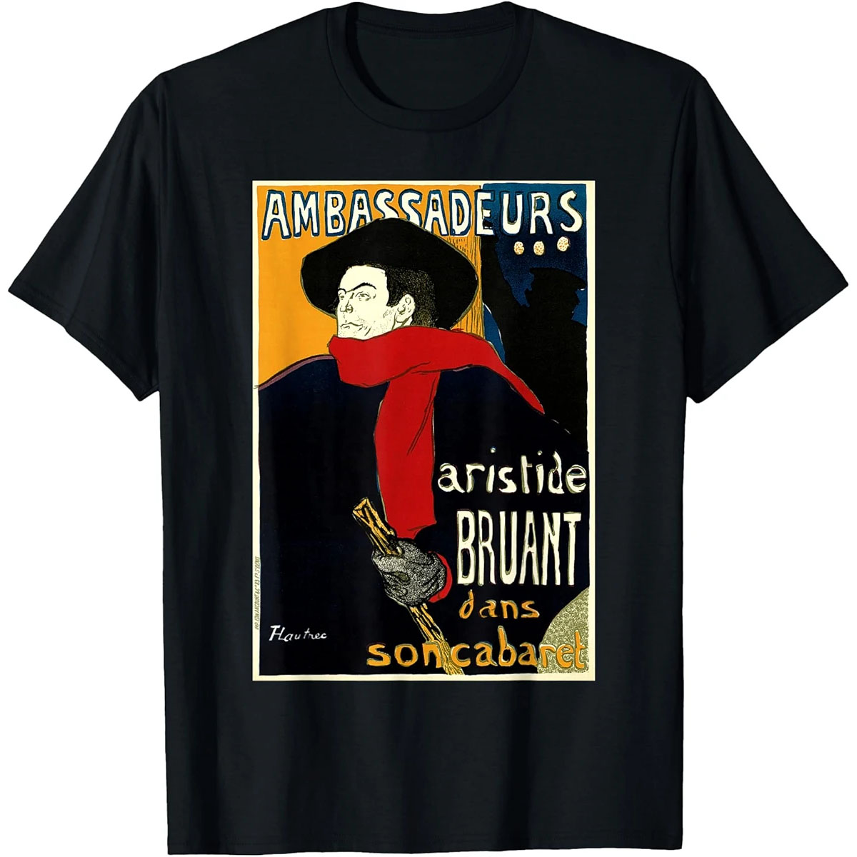 Aristide Bruant Les Ambassadeurs Toulouse-Lautrec T-Shirt