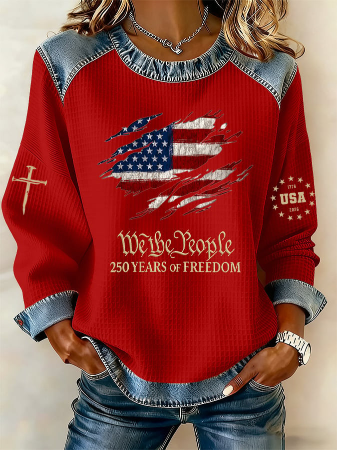 We The People 250 Years Of Freedom Sweatshirt 4Th Of July Outfits Gift For Patriots We The People 250 Years Of Freedom Sweatshirt 4Th Of July Outfits Gift For Patriots